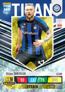 Milan Skriniar Internazionale Milano 2023 FIFA 365 Titan #313